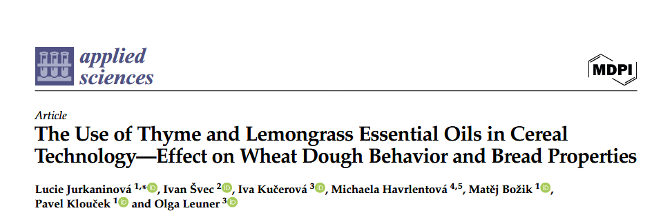 The Use of Thyme and Lemongrass Essential Oils in Cereal Technology